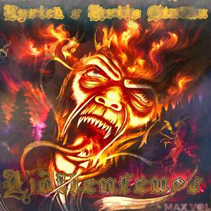 Höllenfeuer (feat. Lyrick & Krijo Stalka)