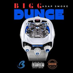 BIGG DUNCE (feat. A$AP SMOKE)