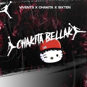 Chakita Bellak (feat. Dj Chakita & Sixten)
