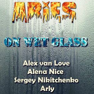 On Wet Glass (Aries Instrumental Remix)