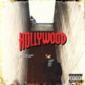 Hollywood (feat. Hev Abi)