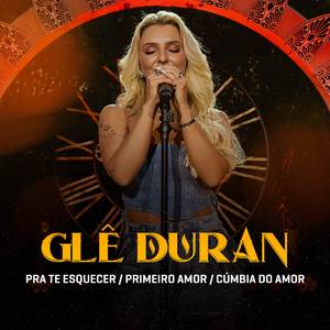 Pra Te Esquecer / Primeiro Amor / Cúmbia do Amor