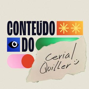 Cabeça de Piça (Conteúdo do Batáguas) (Versão Cerial Quiller)