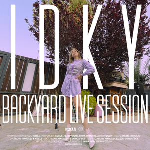 IDKY (Backyard Live Session)