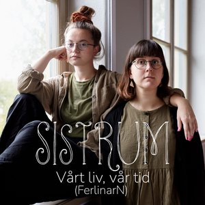 Vårt Liv, Vår Tid (Ferlinarn)
