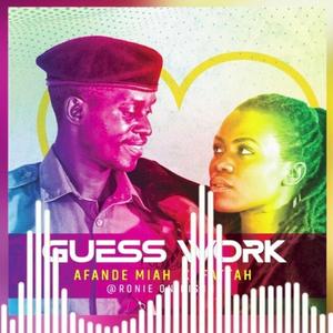 Guess Work (feat. Fattah)