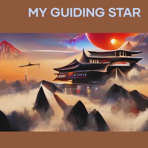 My Guiding Star