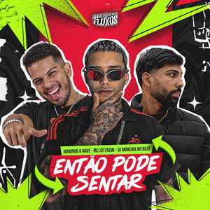 Então Pode Sentar (Remix)