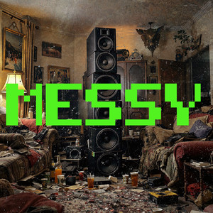 Messy (House Mix)