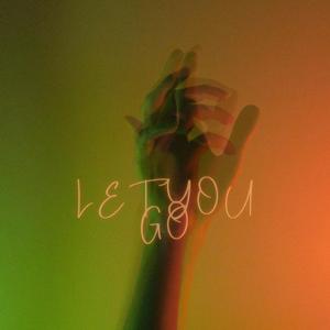 Let You Go