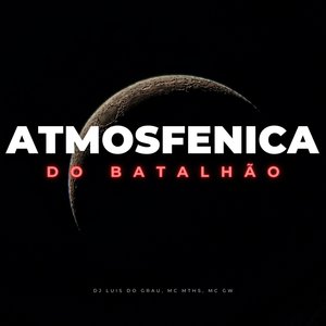 Atmosfenica do Batalhão