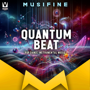 Quantum Beat (Pop Dance Instrumental Music)