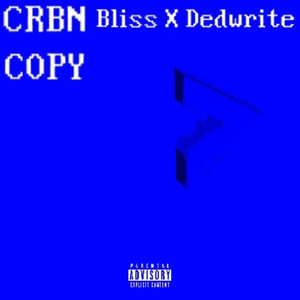 CRBN CPY (feat. Dedwrite)