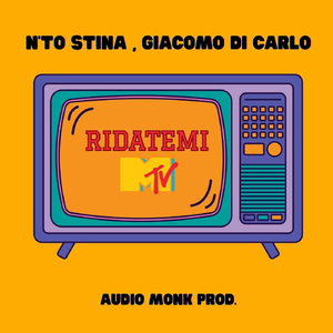 RIDATEMI MTV (feat. Giacomo Di Carlo)