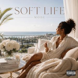 SOFT LIFE MODE