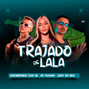 Trajado de Lala