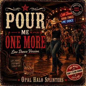 Pour Me One More