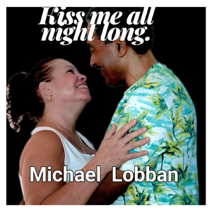 Kiss Me (All Night Long)