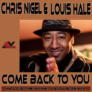 Come Back To You (Munk Julious Remix)