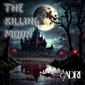 The Killing Moon (feat. Ian Absurd)