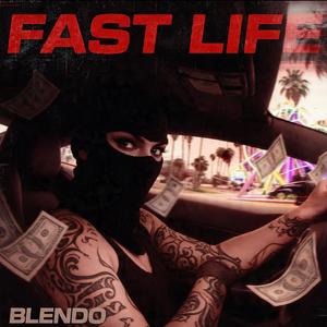 Fast Life