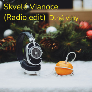 Skvelé Vianoce (Radio Edit)