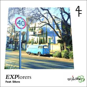 EXPlorers (feat. SAcro)