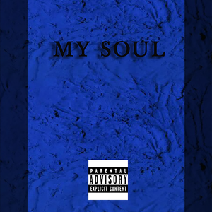 MY SOUL