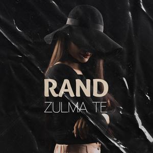 Zulma Te (feat. RAND)