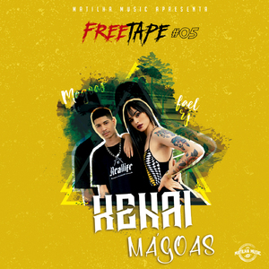 Mágoas: Freetape #05
