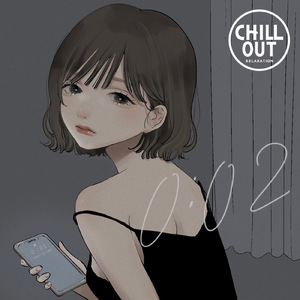 0:02 (CHILLOUT mix)