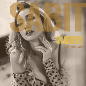 Sabit (feat. Mike Swift)