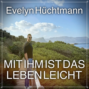 Mit Ihm Ist Das Leben Leicht
