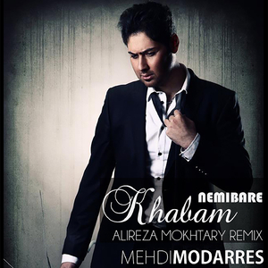 Khabam Nemibare (Alireza Mokhtari Remix)