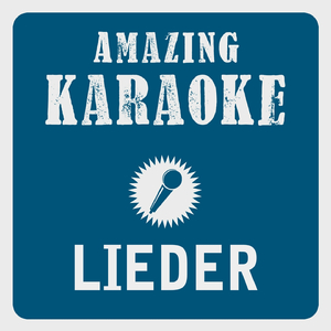 Lieder (Karaoke Version)