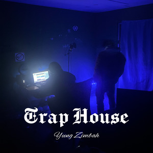 Trap House