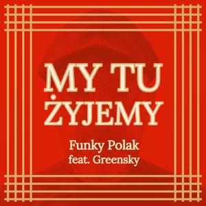My Tu Żyjemy