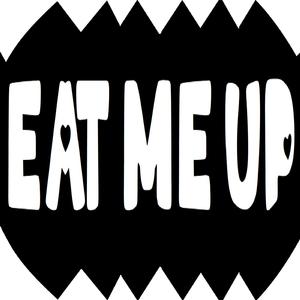 EAT ME UP