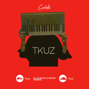CALOR DE LA NOCHE (TKUZ Remix)