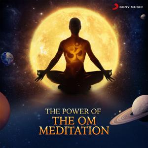 The Power Of The Om Meditation
