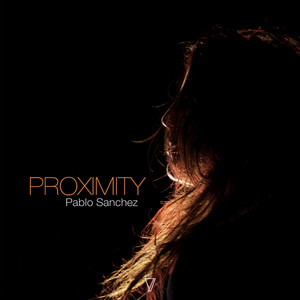 Proximity (Pablo Bolivar Club Vision)