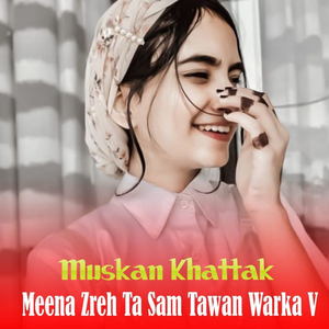 Meena Zreh Ta Sam Tawan Warka V