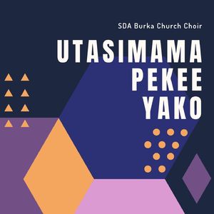 Utasimama Pekee Yako