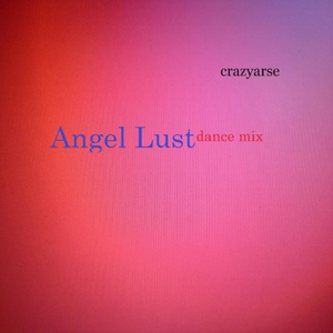 Angel Lust (Dance Mix)