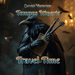 Tempus Itineris (Travel Time)