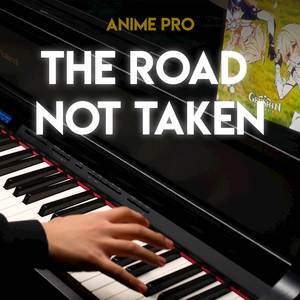 The Road Not Taken (From "Genshin Impact") [Piano Arrangement]