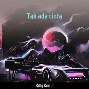 Tak ada cinta