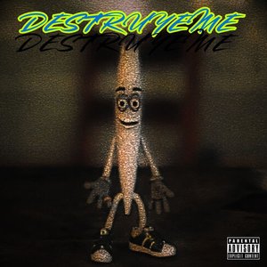 Destruyeme