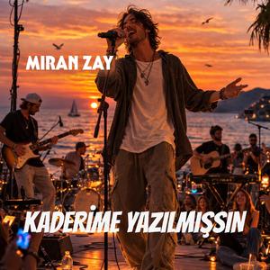 KADERİME YAZILMIŞSIN