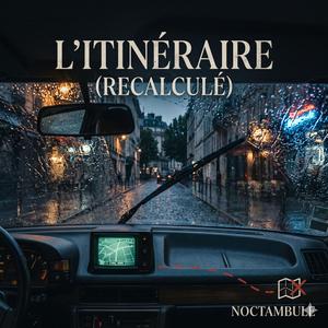 L’Itinéraire